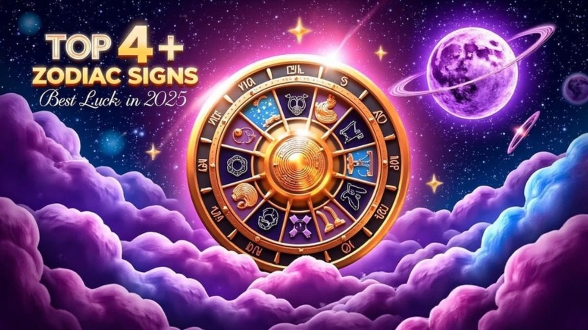 Top 4 Zodiac Signs with the Best Luck In 2025