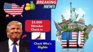 $2,000 4th Stimulus Check in 2025 – Are You Eligible? Find Out the Latest Updates!